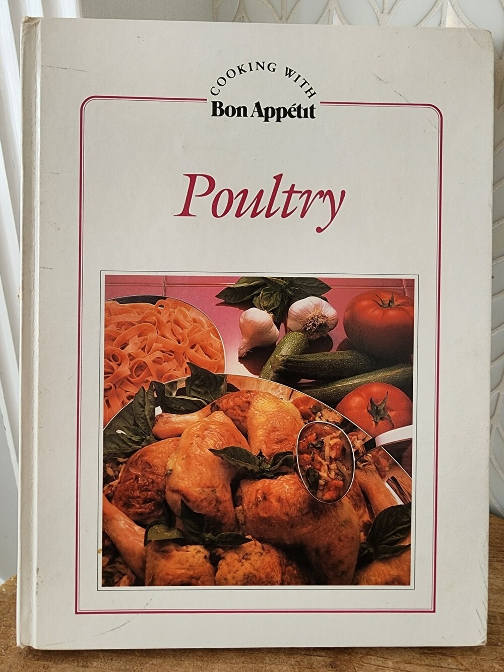 Poultry (Cooking With Bon Appetit) - Hardcover By Bon Appetit - GOOD